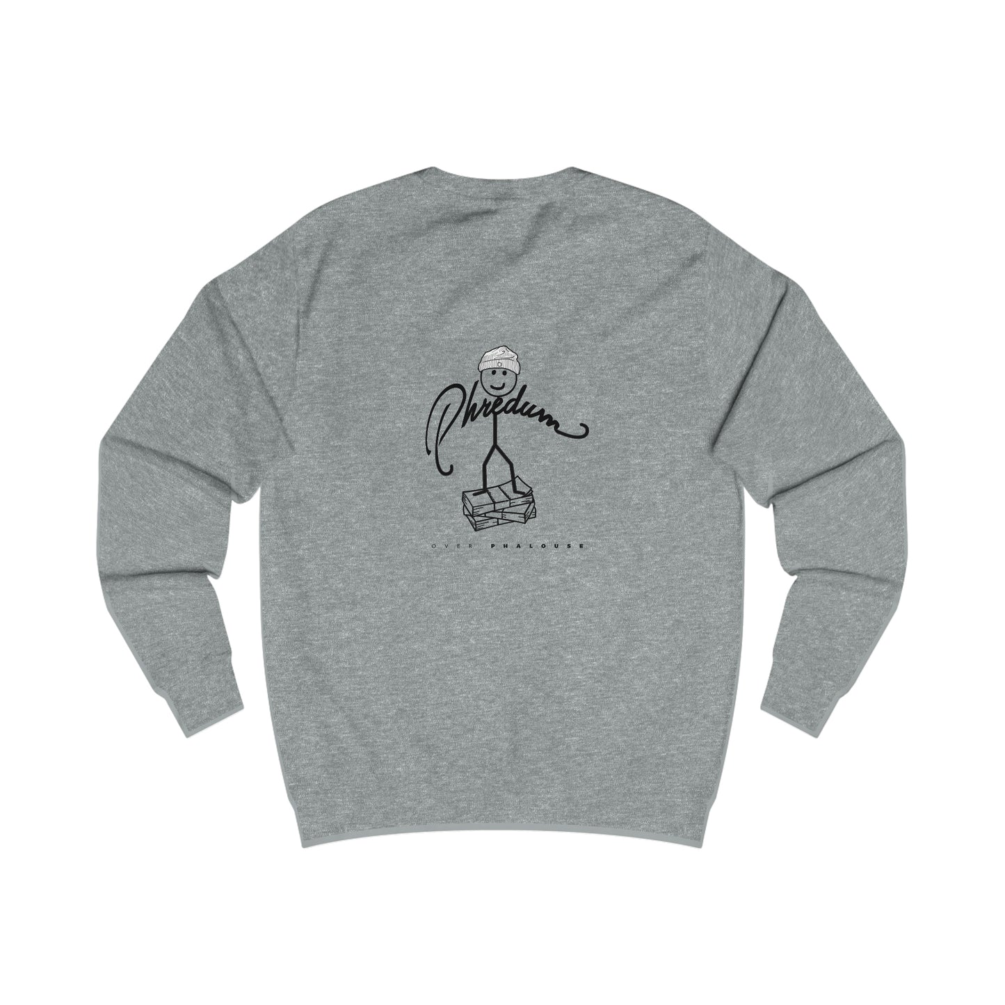 Classic Phredum over Phalouse “P” sweatshirt