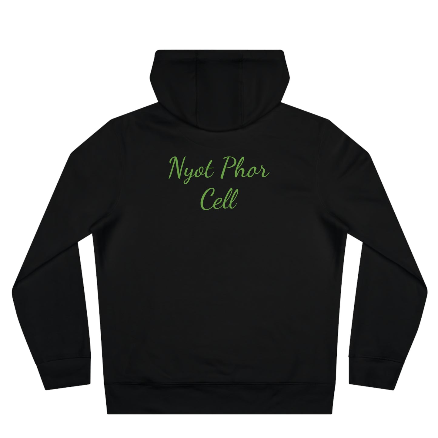 Phredum over Phalouse “Nyot Phor cell” xpreshins  Hoodie