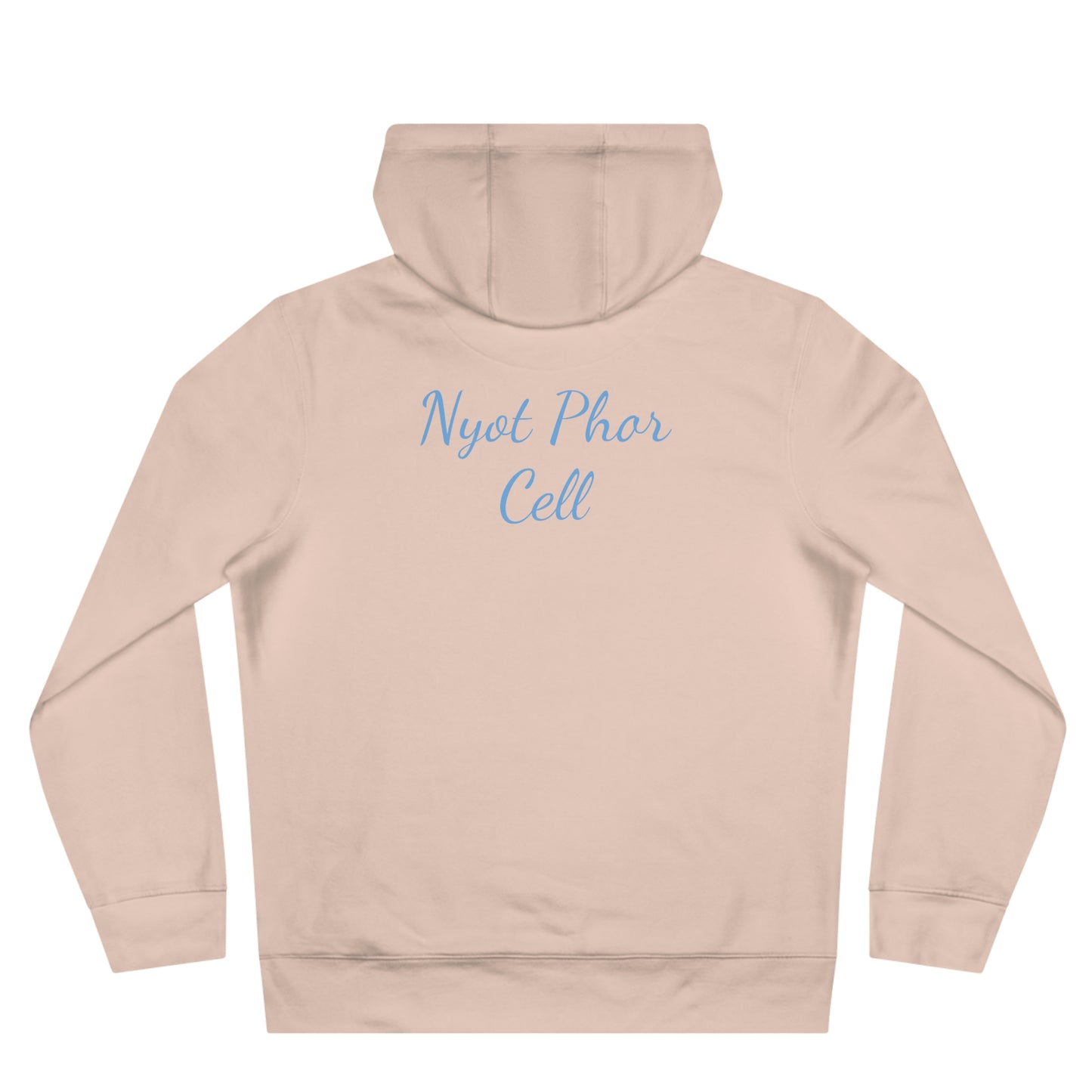 Phredum over Phalouse “Nyot Phor cell” xpreshins  Hoodie