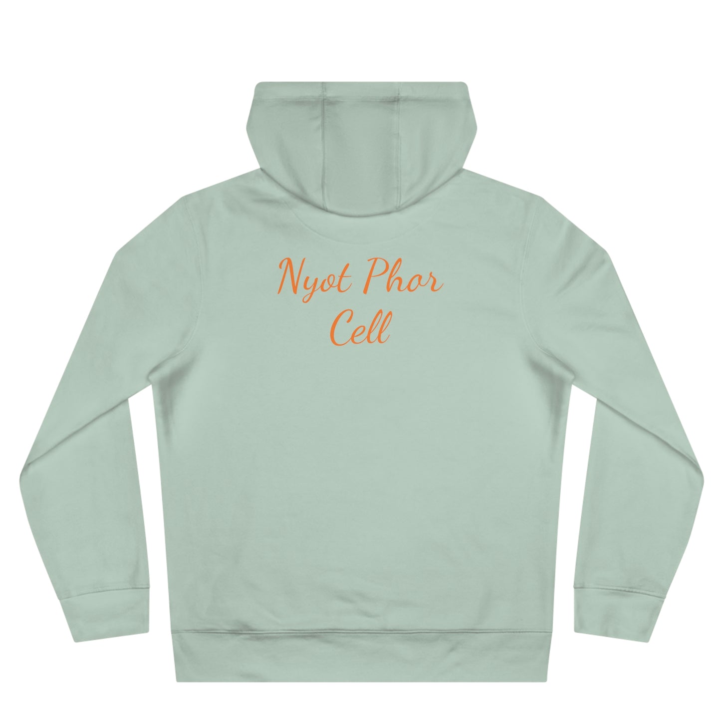 Phredum over Phalouse “Nyot Phor cell” xpreshins  Hoodie