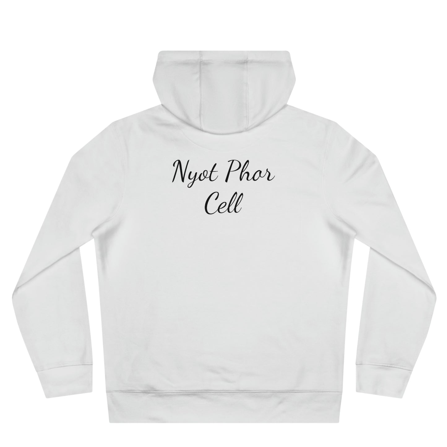 Phredum over Phalouse “Nyot Phor cell” xpreshins  Hoodie